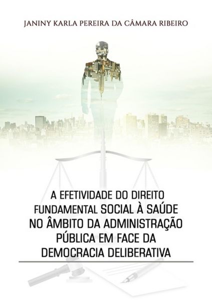 Produktbild: A Efetividade Do Direito Fundamental Social &Agrave; Sa&uacute;de