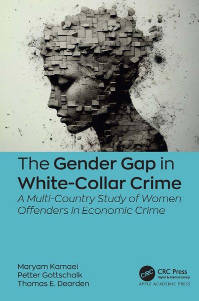 Produktbild: The Gender Gap in White-Collar Crime