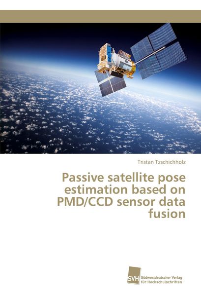 Produktbild: Passive satellite pose estimation based on PMD/CCD sensor data fusion