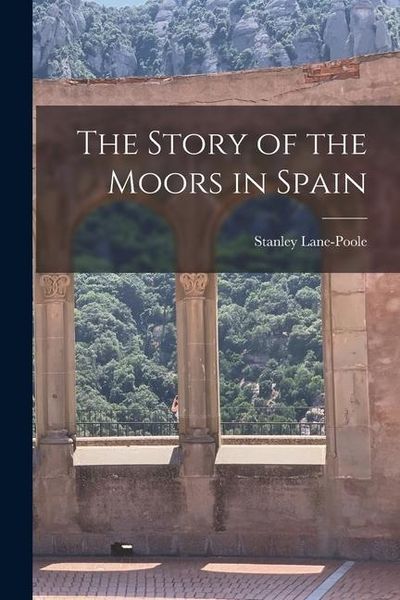 Produktbild: The Story of the Moors in Spain