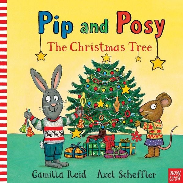 Pip and Posy: The Christmas Tree, Gebundene Ausgabe von Axel Scheffler, Nosy Crow, 978-1-78800-764-1