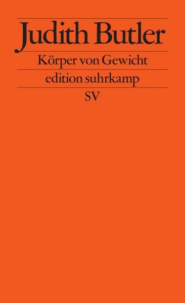 Körper von Gewicht, Taschenbuch von Judith Butler, Suhrkamp, 978-3-518-11737-8