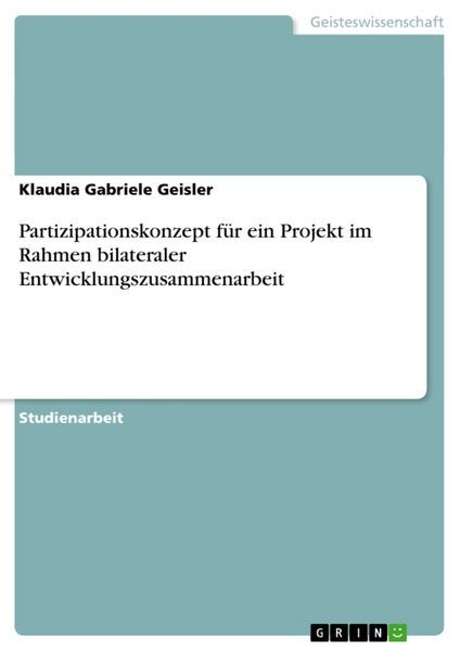 Produktbild: Partizipationskonzept f&uuml;r ein Projekt im Rahmen bilateraler Entwicklungszusammenarbeit