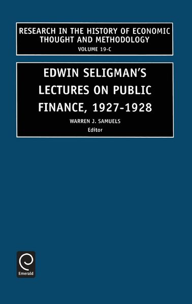 Produktbild: Edwin Seligman's Lectures on Public Finance, 1927/1928