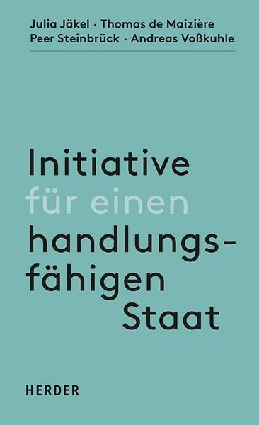 Produktbild: Initiative f&uuml;r einen handlungsf&auml;higen Staat