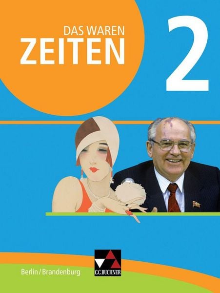 Produktbild: Das waren Zeiten &ndash; Berlin/Brandenburg / Das waren Zeiten Berlin/Brandenburg 2