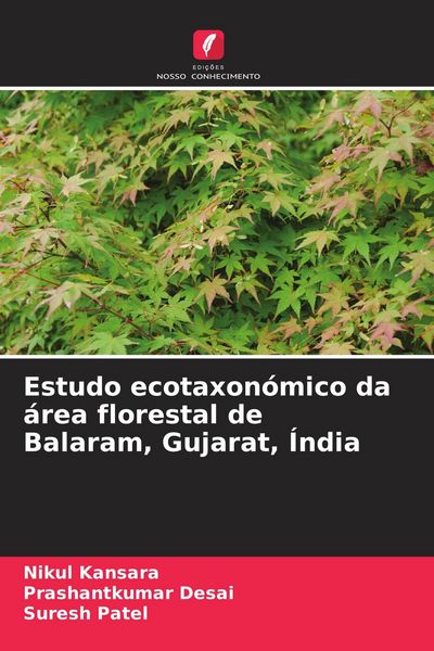Produktbild: Estudo ecotaxon&oacute;mico da &aacute;rea florestal de Balaram, Gujarat, &Iacute;ndia
