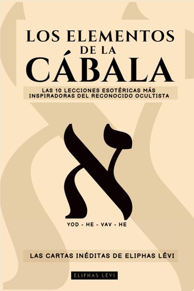 Produktbild: Los Elementos De La C&aacute;bala - Las Cartas in&eacute;ditas De Eliphas L&eacute;vi