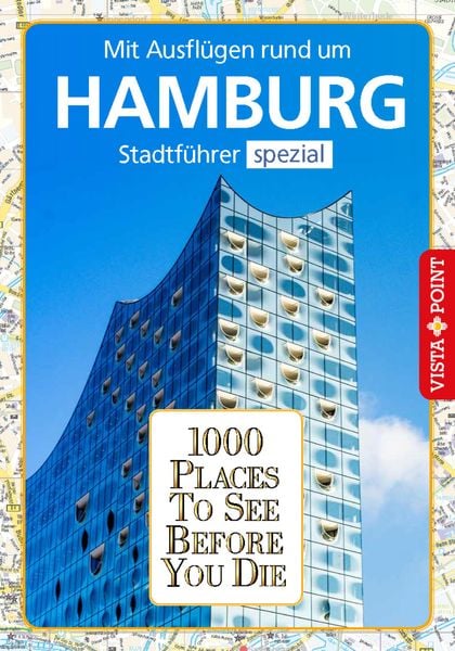 Produktbild: 1000 Places To See Before You Die Stadtf&uuml;hrer Hamburg