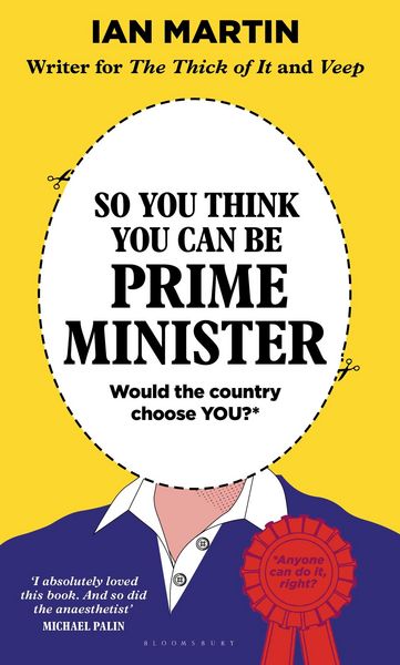 Produktbild: So You Think You Can Be Prime Minister