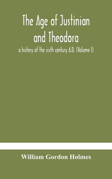 Produktbild: The Age Of Justinian And Theodora