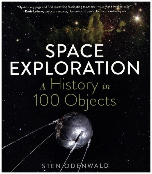Produktbild: Space Exploration - A History in 100 Objects