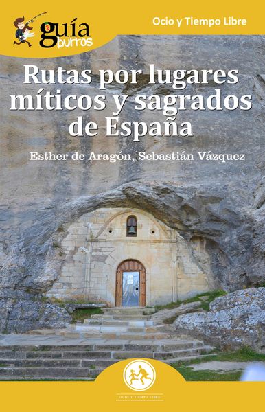 Produktbild: Gu&iacute;aBurros: Rutas por lugares m&iacute;ticos y sagrados de Espa&ntilde;a