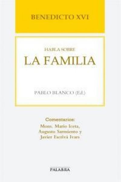 Produktbild: Benedicto XVI habla sobre la familia