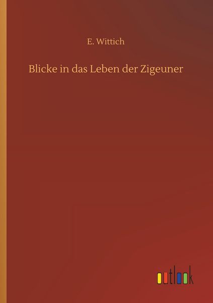 Produktbild: Blicke in das Leben der Zigeuner