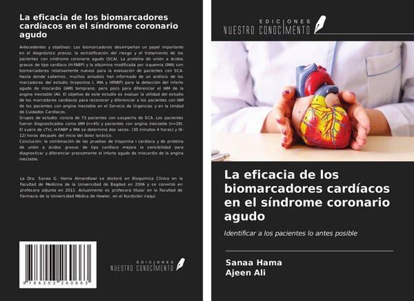 Produktbild: La eficacia de los biomarcadores card&iacute;acos en el s&iacute;ndrome coronario agudo