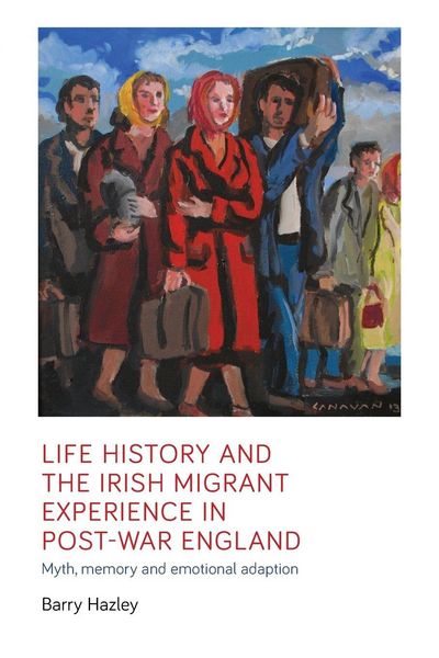 Produktbild: Life history and the Irish migrant experience in post-war England