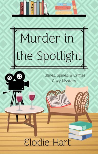Produktbild: Murder in the Spotlight (Wines, Spines, & Crimes Book Club Cozy Mysteries, #7)