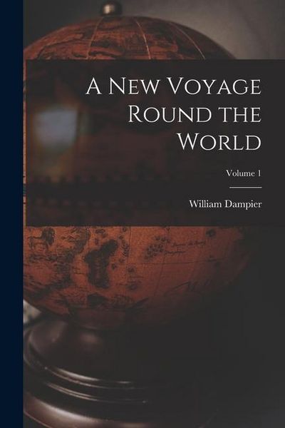 Produktbild: A New Voyage Round the World; Volume 1