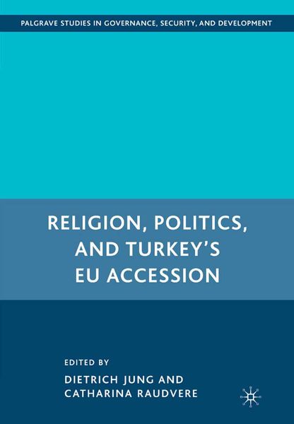 Produktbild: Religion, Politics, and Turkey&rsquo;s EU Accession