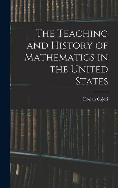 Produktbild: The Teaching and History of Mathematics in the United States