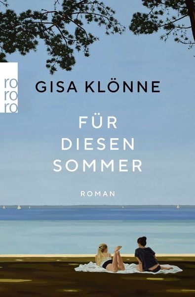 Für diesen Sommer, Taschenbuch von Gisa Klönne, Rowohlt Taschenbuch, 9783499006791