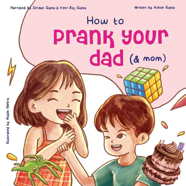 Produktbild: How to Prank Your Dad (& Mom)