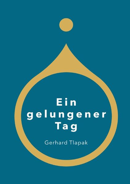 Produktbild: Ein gelungener Tag