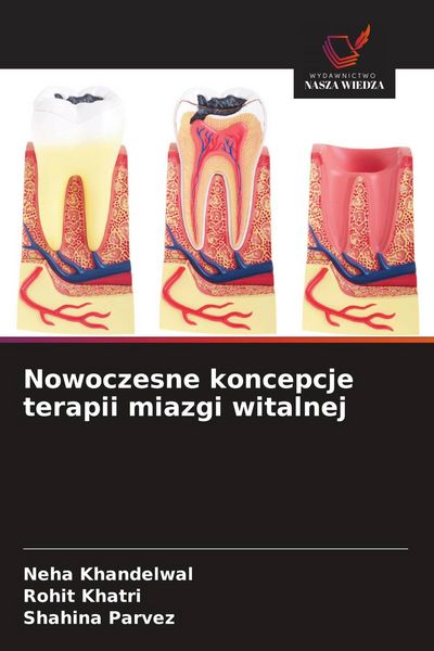Produktbild: Nowoczesne koncepcje terapii miazgi witalnej
