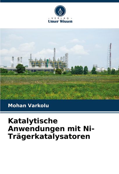 Produktbild: Katalytische Anwendungen mit Ni-Tr&auml;gerkatalysatoren