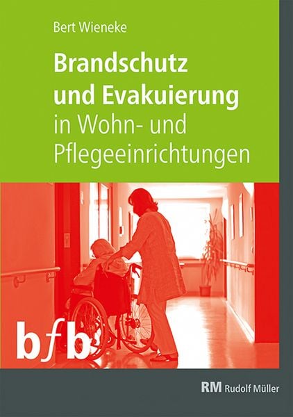 Produktbild: Brandschutz und Evakuierung in Wohn- und Pflegeeinrichtungen