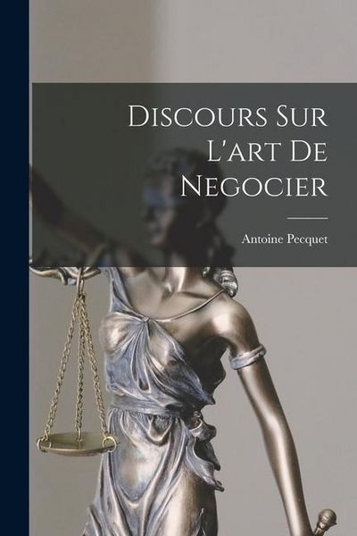 Produktbild: Discours Sur L'art De Negocier