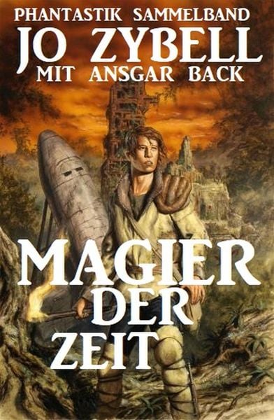 Produktbild: Magier der Zeit: Phantastik Sammelband