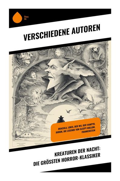 Produktbild: Kreaturen der Nacht: Die gr&ouml;&szlig;ten Horror-Klassiker