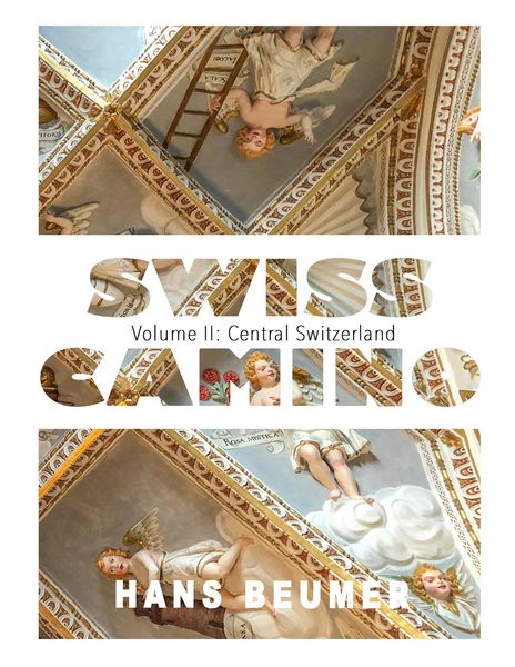 Produktbild: SWISS CAMINO - Volume II: Central Switzerland