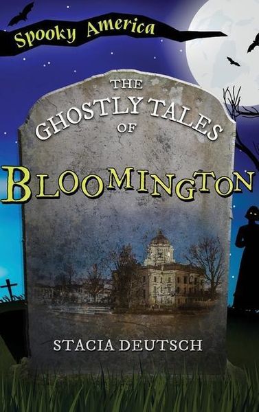 Produktbild: Ghostly Tales of Bloomington