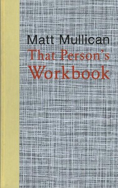 Produktbild: Matt Mullican: That Person's Workbook