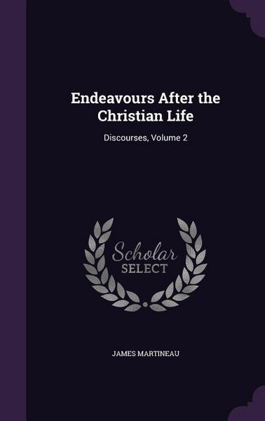 Produktbild: Endeavours After the Christian Life