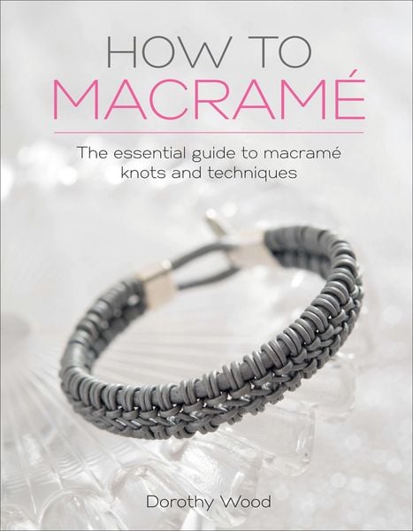 Produktbild: How to Macram&eacute;
