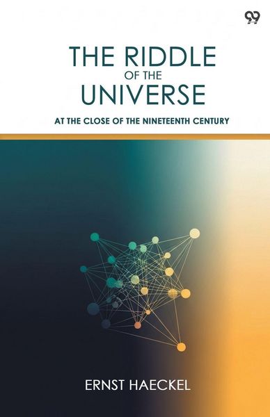 Produktbild: The Riddle Of The Universe At The Close Of The Nineteenth Century