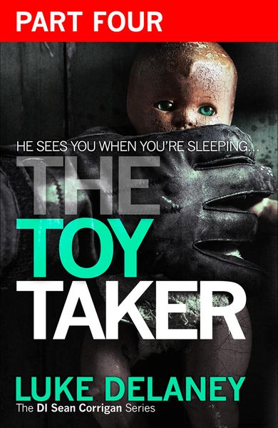 Produktbild: The Toy Taker: Part 4, Chapter 10 to 15