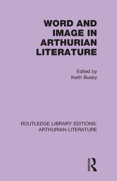 Produktbild: Word and Image in Arthurian Literature