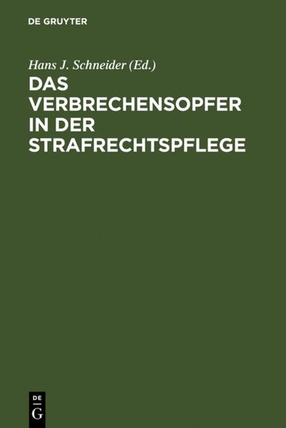 Produktbild: Das Verbrechensopfer in der Strafrechtspflege