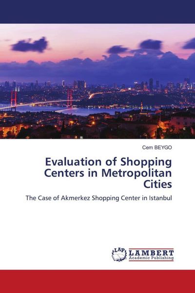 Produktbild: Evaluation of Shopping Centers in Metropolitan Cities