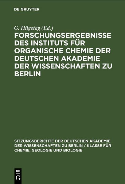 Produktbild: Forschungsergebnisse des Instituts f&uuml;r Organische Chemie der Deutschen Akademie der Wissenschaften zu Berlin