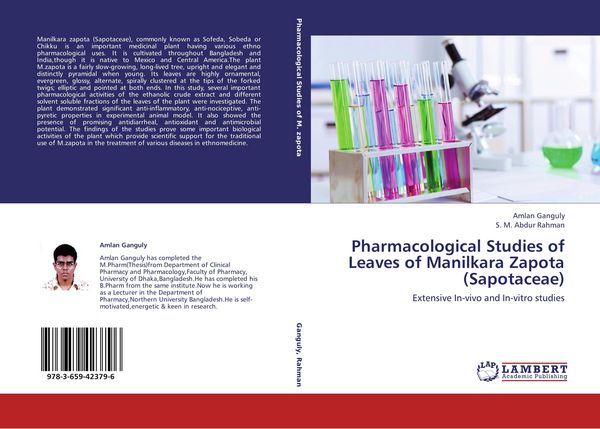 Produktbild: Pharmacological Studies of Leaves of Manilkara Zapota (Sapotaceae)