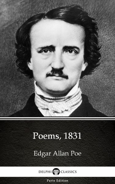 Produktbild: Poems, 1831 by Edgar Allan Poe - Delphi Classics (Illustrated)