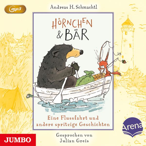 Produktbild: H&ouml;rnchen & B&auml;r. Eine Flussfahrt und andere spritzige Geschichten
