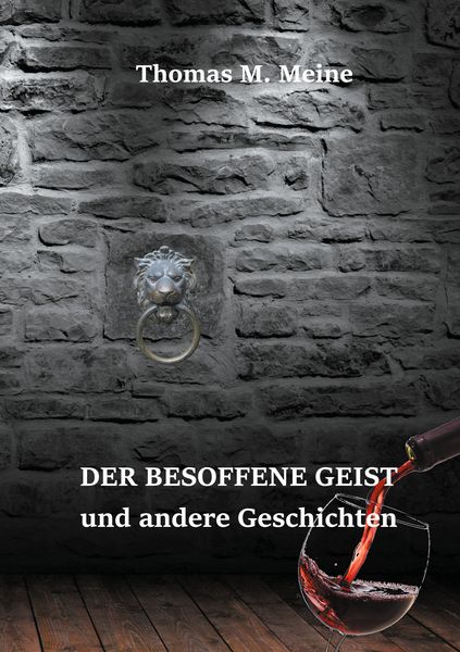 Produktbild: Der besoffene Geist und andere Geschichten