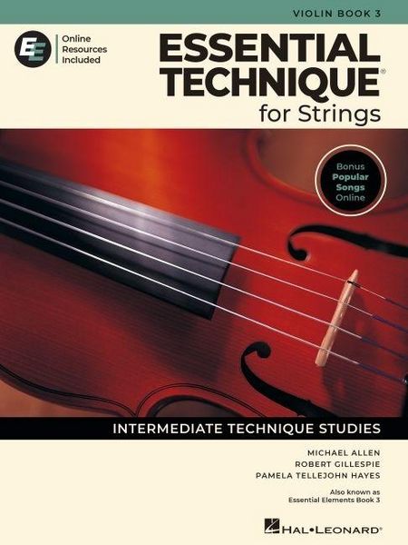 Produktbild: Essential Elements for String - Violin Book 3 with Eei Online Resources Violin Method Songbook and Sheet Music for Students and Teachers Intermediate Technique Studies Band and Orchestra Method